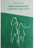 Wiek rozwojowy i kryteria jego oceny