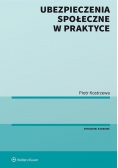 Ubezpieczenia społeczne w praktyce