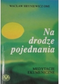 Na drodze pojednania