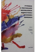 Pytania o przyszłość kształcenia nauczycieli wczesnej edukacji