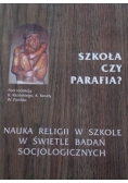 Szkoła czy parafia?
