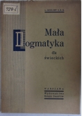 Mała dogmatyka dla świeckich, 1947 r.