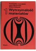 Wytrzymałość materiałów, część 1