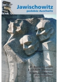 Jawischowitz: podobóz Auschwitz