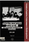 Twierdzą nam będzie każdy próg. Opór społeczny i konspiracja Wielkopolan, tom 3