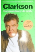 Clarkson Doprowadzony do szału