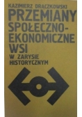 Przemiany społeczno-ekonomiczne wsi