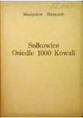 Sułkowice Osiedle 1000 Kowali