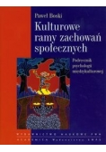 Kulturowe ramy zachowań społecznych