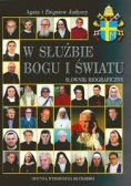 W służbie Bogu i światu: słownik biograficzny.