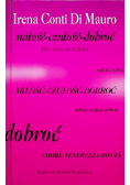 Miłość czułość dobroć