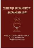 Celebracja sakramentów i sakramentaliów