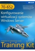 MCTS Egzamin 70-652 Konfigurowanie wirtualizacji systemów Windows Server z płytą CD