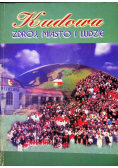Kudowa Zdrój miasto i ludzie