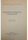 Najstarsze świadectwa o Słowianach, 1947r.