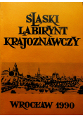 Śląski labirynt krajoznawczy Tom 2