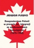 Duszpasterstwo polonii w procesie jej integracji ze społeczeństwem kanadyjskim (1875-1988)