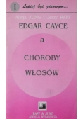 Edgar Cayce a choroby włosów