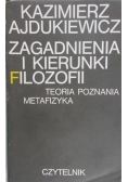 Główne zagadnienia i kierunki filozofii