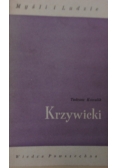 Krzywicki, Myśli i ludzie