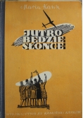 Jutro będzie słońce 1947 r