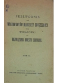 Przewodnik dla wychowawców młodzieży opuszczonej, Tom II, 1912 r.