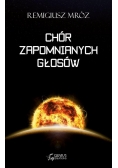 Chór zapomnianych głosów