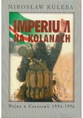 Imperium na kolanach
