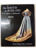 Das Kostum in Russland