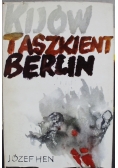 Kijów Taszkient Berlin