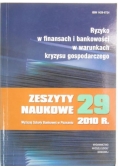 Ryzyko w finansach i bankowości w warunkach kryzysu gospodarczego