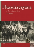 Huculszczyzna na dawnej pocztówce i fotografii