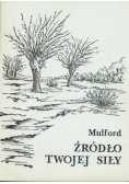 Źródło twojej siły