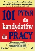101 pytań dla kandydatów do pracy