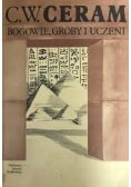 Bogowie ,Groby i uczeni
