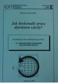 Jak doskonalić pracę dyrektora szkoły?