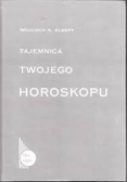 Tajemnica twojego horoskopu