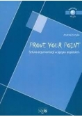 Prove Your Point. Sztuka argumentacji w języku angielskim