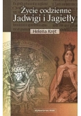 Życie codzienne Jadwigi i Jagiełły