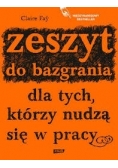 Zeszyt do bazgrania dla tych którzy nudzą się w pracy