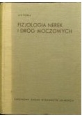 Fizjologia nerek i dróg moczowych