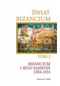 Świat bizancjum Tom 3