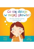 Co się dzieje w mojej głowie
