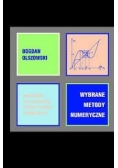 Wybrane metody numeryczne. Podręcznik dla studentów wyższych szkół technicznych.