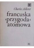 Ailleret Charles - Francuska przygoda atomowa