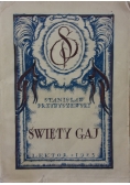 Święty gaj, 1923 r.