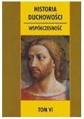 Historia duchowości współczesnej, tom VI
