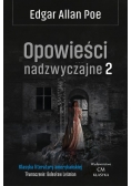 Opowieści nadzwyczajne 2