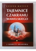 Tajemnice czakramu wawelskiego i sekrety Krakowa