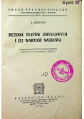 Metoda Testów Umysłowych i jej wartość naukowa 1924 r.